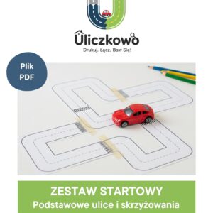 ULICZKOWO: Zestaw Startowy – Ulice do druku dla autek (PDF)